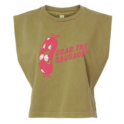 Grab The Sausage Cool Gift Funny Vintage Barbecue Sausage Gift Garment-Dyed Women's Muscle Tee