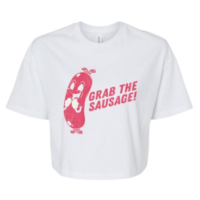 Grab The Sausage Cool Gift Funny Vintage Barbecue Sausage Gift Bella+Canvas Jersey Crop Tee