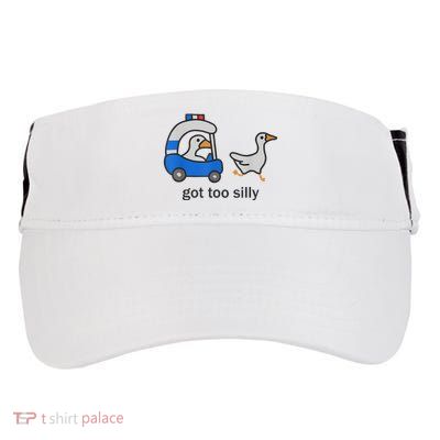 Got Too Silly Funny Goose Police Adult Drive Performance Visor
