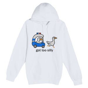 Got Too Silly Funny Goose Police Premium Pullover Hoodie