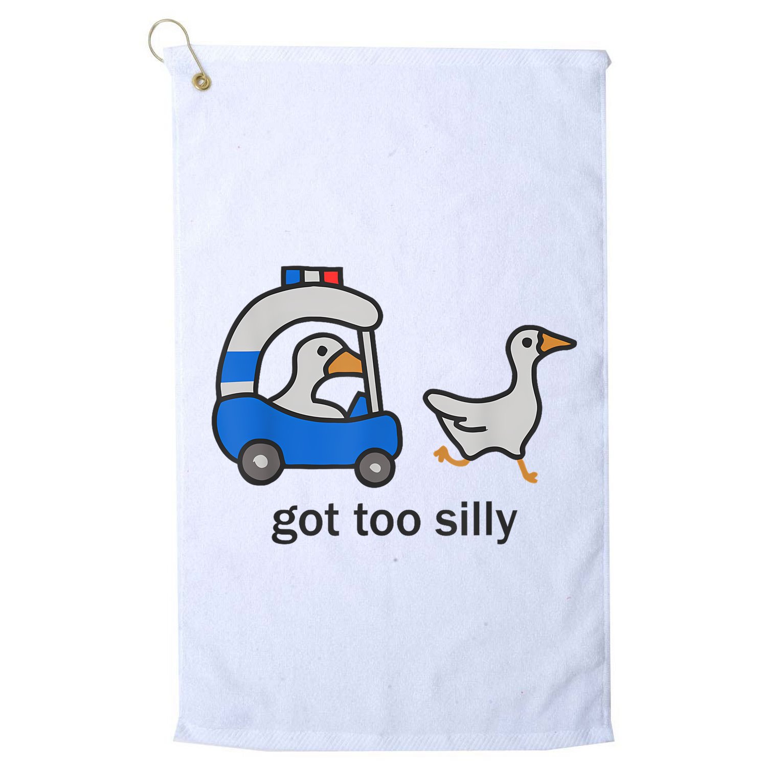 Got Too Silly Funny Goose Police Golf Towel