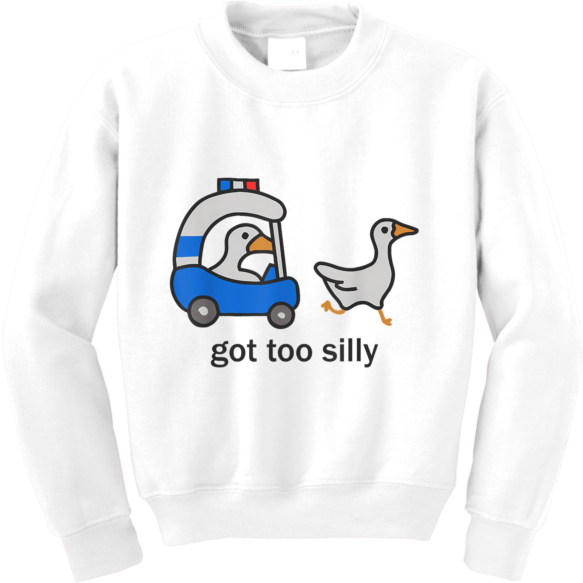 Got Too Silly Funny Goose Police Kids Sweatshirt