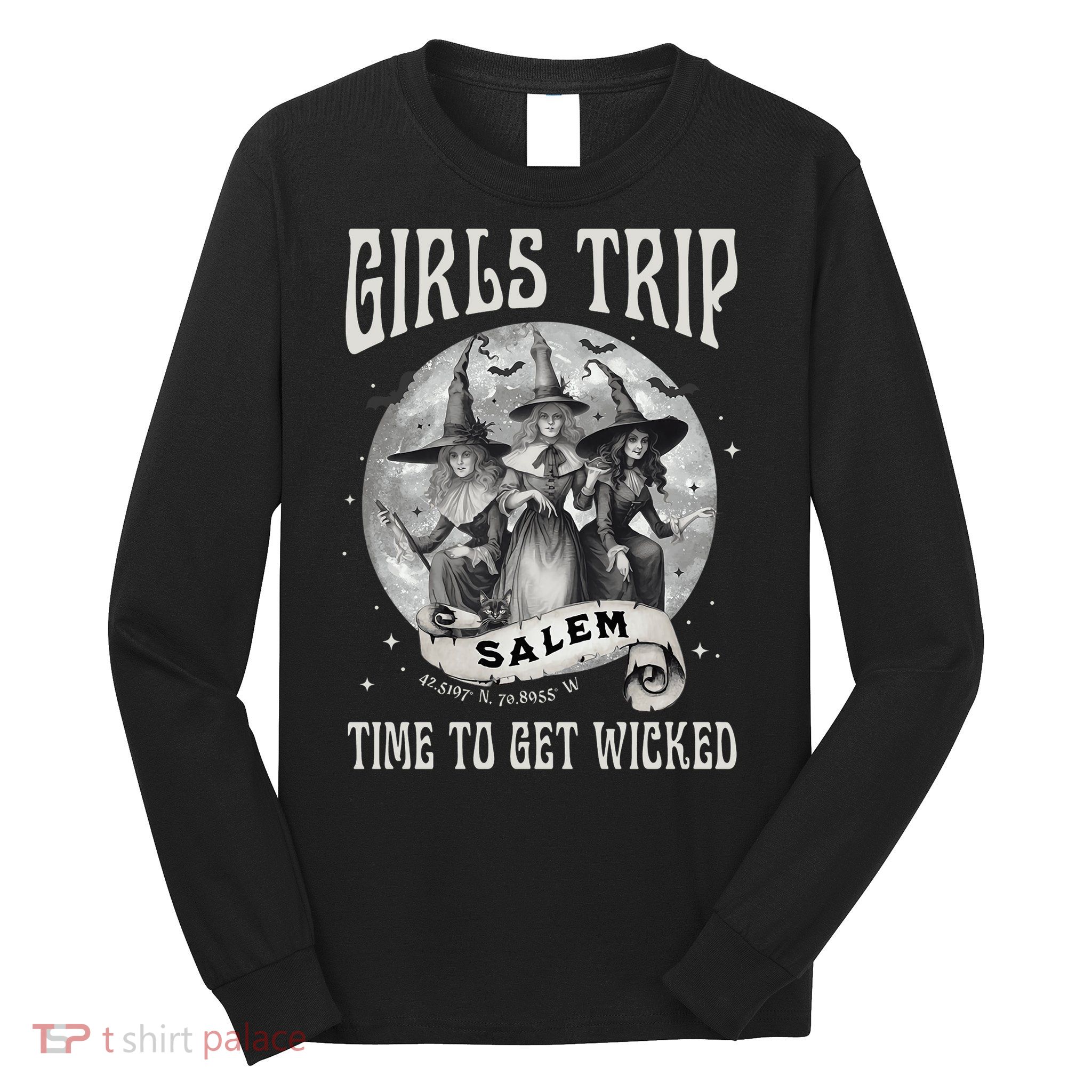 Girls Trip Salem Retro Salem 1692 They Missed One Witch Long Sleeve Shirt
