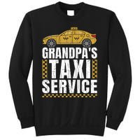 Grandpas Taxi Service Funny Taxi Driving Cab Lover Graphic Sweatshirt