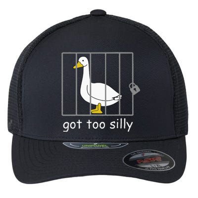 Got Too Silly Women Silly Goose Flexfit Unipanel Trucker Cap