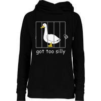 Got Too Silly Women Silly Goose Womens Funnel Neck Pullover Hood