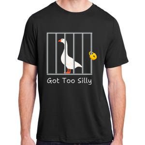 Got Too Silly Women Silly Goose Adult ChromaSoft Performance T-Shirt