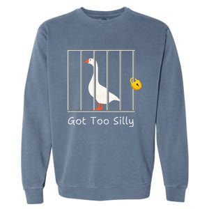 Got Too Silly Women Silly Goose Garment-Dyed Sweatshirt