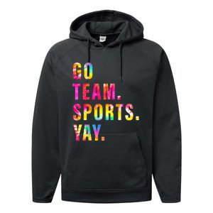 Go team Sports Yay Sports and Games Team  Performance Fleece Hoodie