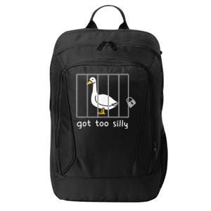 Got To Silly Funny Silly Goose In Jail City Backpack