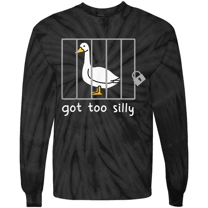 Got To Silly Funny Silly Goose In Jail Tie-Dye Long Sleeve Shirt