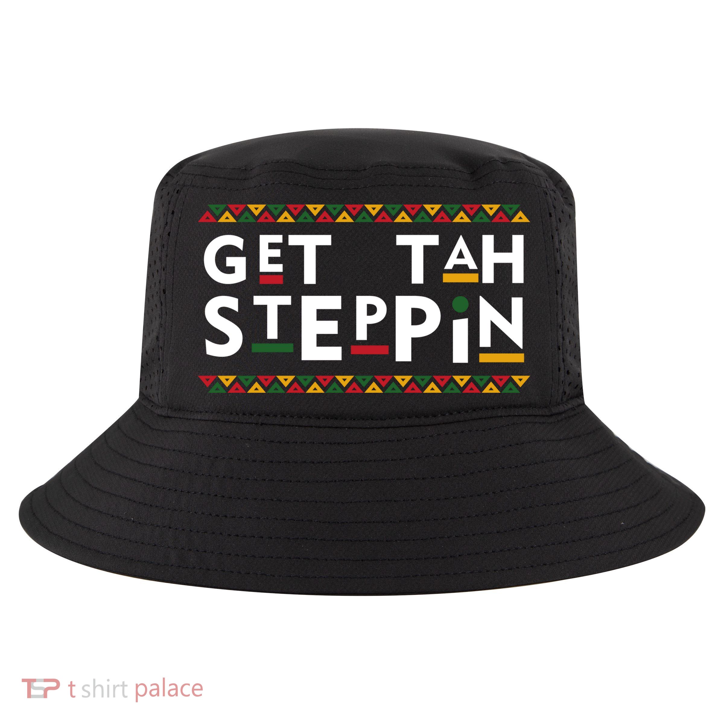Get Tah Steppin Martin Meme Show TV Funny Cool Comfort Performance Bucket Hat