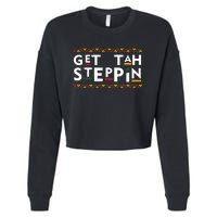 Get Tah Steppin Martin Meme Show TV Funny Cropped Pullover Crew