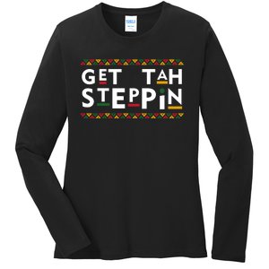 Get Tah Steppin Martin Meme Show TV Funny Ladies Long Sleeve Shirt