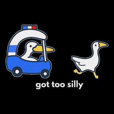 Got Too Silly Funny Goose Police T-Shirt