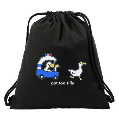 Got Too Silly Funny Goose Police Drawstring Bag