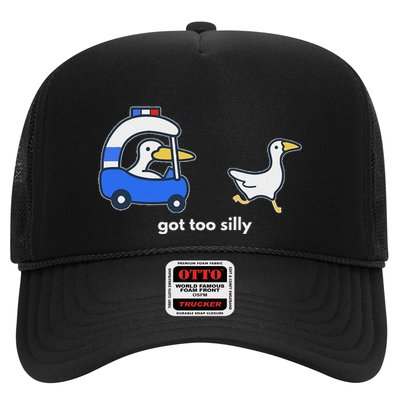 Got Too Silly Funny Goose Police Trucker Hat