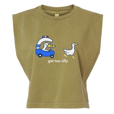 Got Too Silly Funny Goose Police Garment-Dyed Women's Muscle Tee