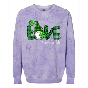 Gnome Teacher St Patricks day Love Teacher Life Shamrock Colorblast Crewneck Sweatshirt