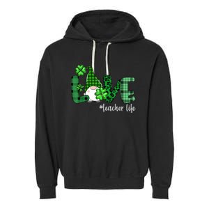 Gnome Teacher St Patricks day Love Teacher Life Shamrock Garment-Dyed Fleece Hoodie