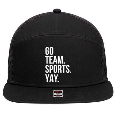 Go Team Sports Yay Design Funny Sarcastic Sports 7 Panel Mesh Trucker Snapback Hat