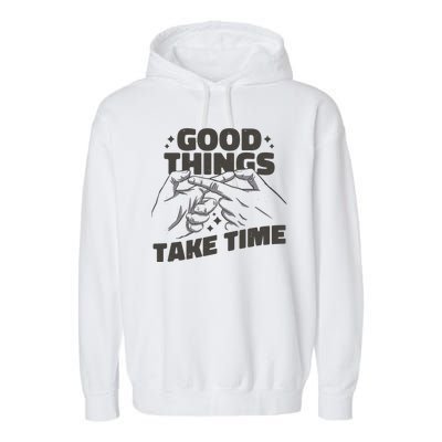 Good Things Take Time Garment-Dyed Fleece Hoodie