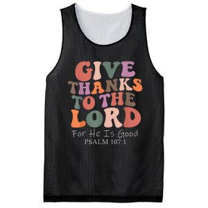 Give Thanks To The Lord For He Is Good Psalm 107:1 Christian Mesh Reversible Basketball Jersey Tank