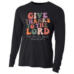 Give Thanks To The Lord For He Is Good Psalm 107:1 Christian Cooling Performance Long Sleeve Crew