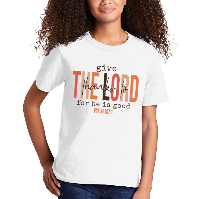 Give Thanks To The Lord For He Is Good Thanksgiving Christian Kids T-Shirt