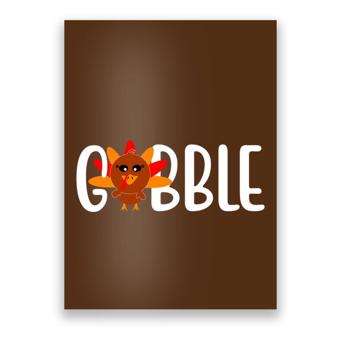 Gobble Turkey Thanksgiving Poster