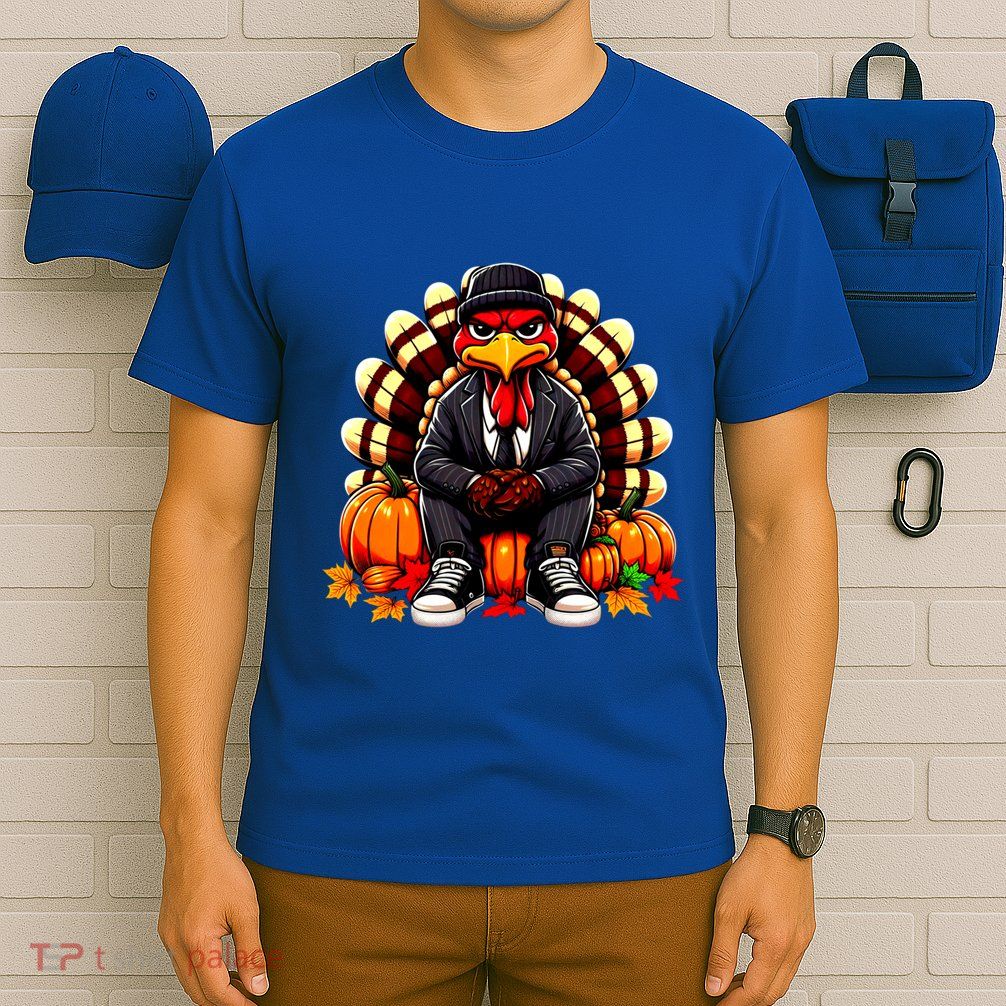 Gangster Thug Thanksgiving Turkey Unhappy Angry Turkey Funny Gift T-Shirt