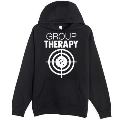 Group Therapy Target Practice Shooting Range Humor Gun Lover Premium Pullover Hoodie