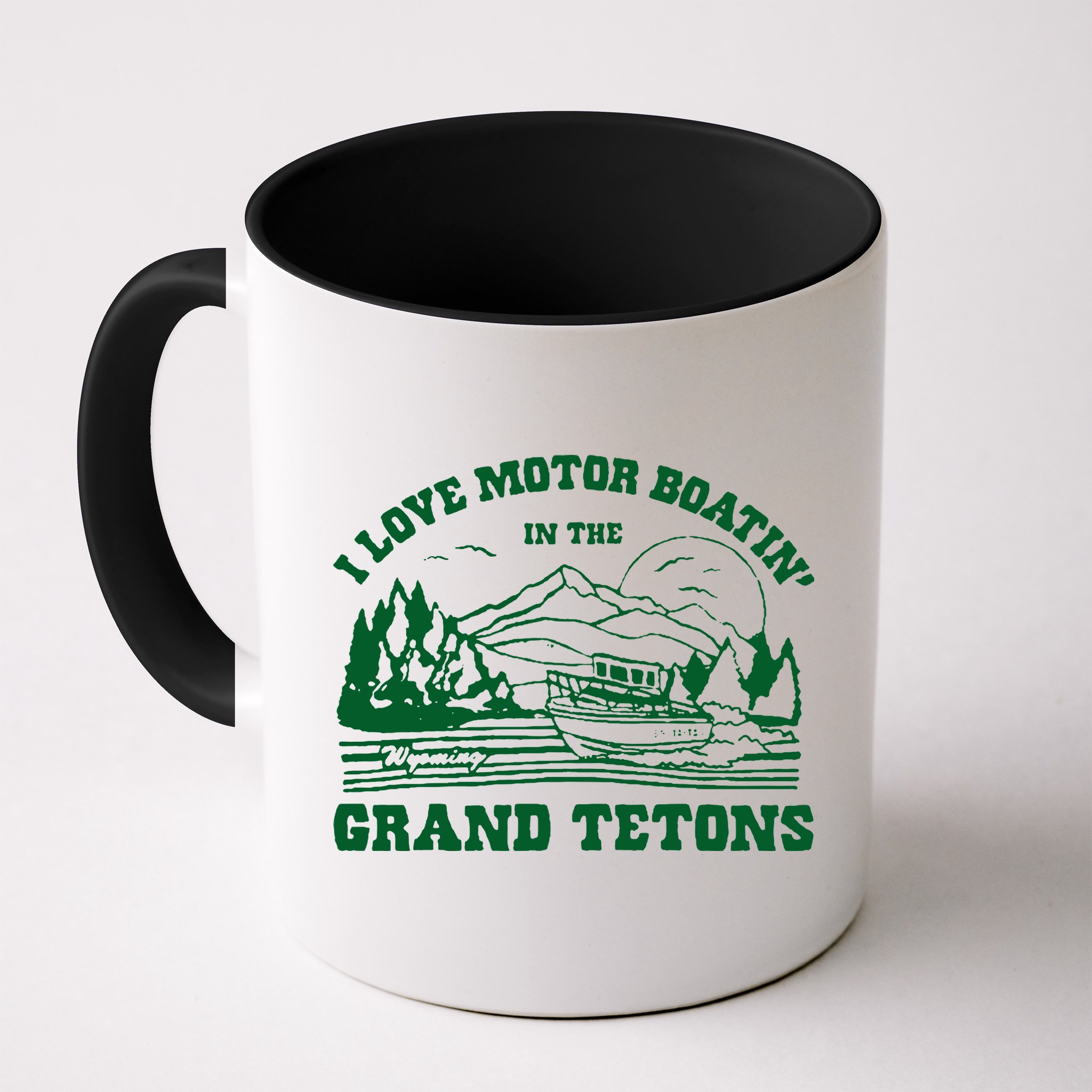 Grand Tetons T Shirt Vintage Wyoming Shirt I Love Motor Boating In The Grand Tetons Mug