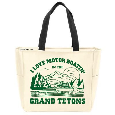 Grand Tetons T Shirt Vintage Wyoming Shirt I Love Motor Boating In The Grand Tetons Zip Tote Bag