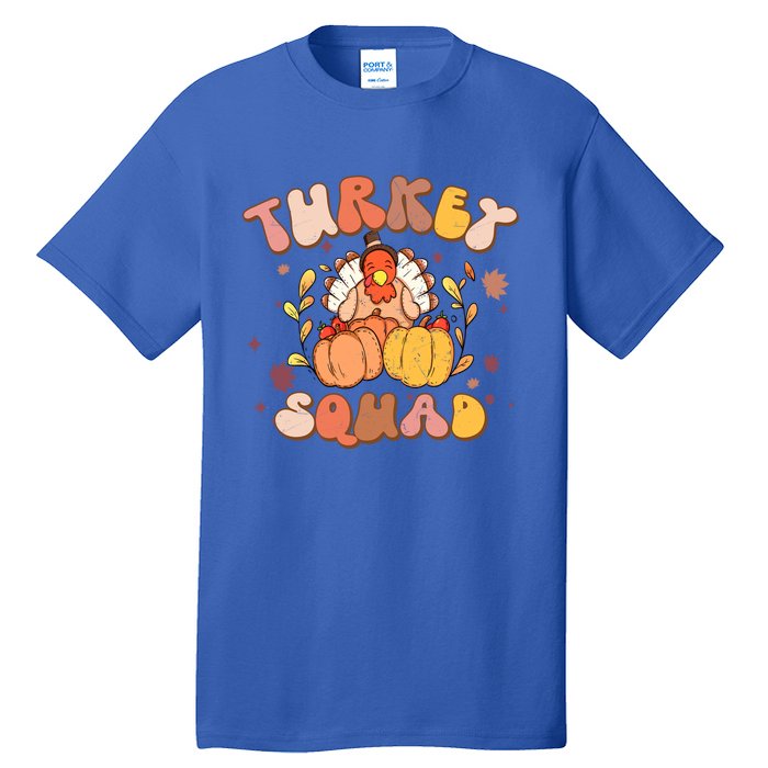 Groovy Thanksgiving Turkey Squad Retro Turkey Day Funny Gift Tall T-Shirt