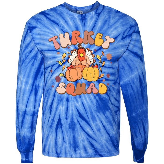 Groovy Thanksgiving Turkey Squad Retro Turkey Day Funny Gift Tie-Dye Long Sleeve Shirt