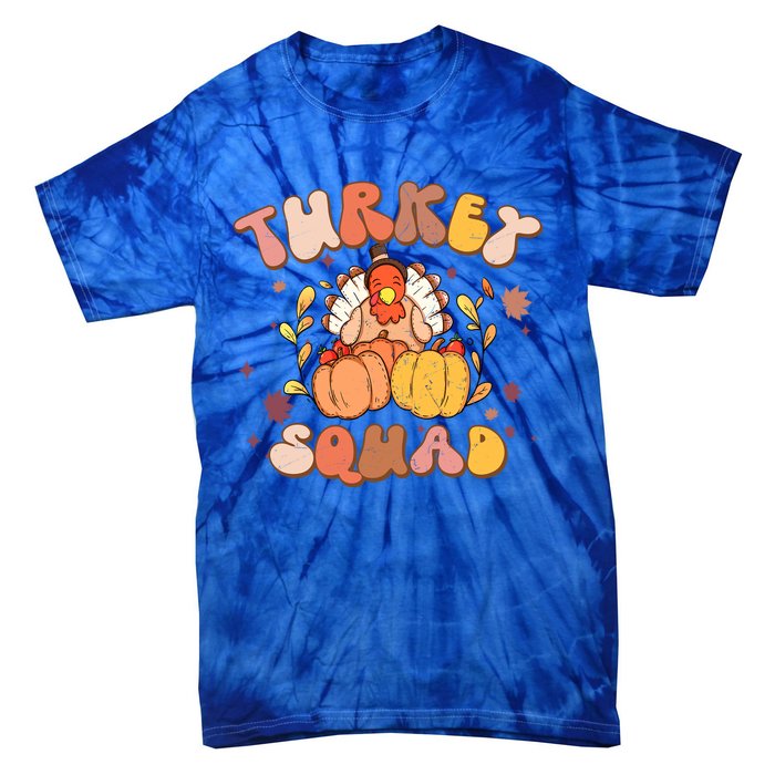 Groovy Thanksgiving Turkey Squad Retro Turkey Day Funny Gift Tie-Dye T-Shirt