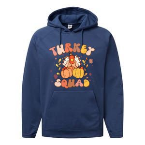 Groovy Thanksgiving Turkey Squad Retro Turkey Day Funny Gift Performance Fleece Hoodie