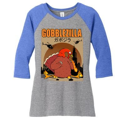 Gobblezilla Turkey Thanksgiving Women's Tri-Blend 3/4-Sleeve Raglan Shirt