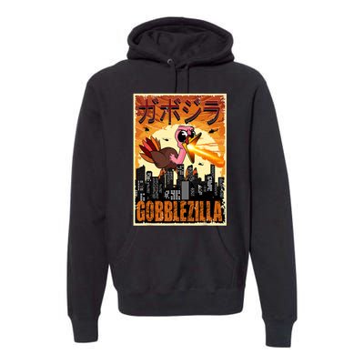 Gobblezilla Turkey Thanksgiving Premium Hoodie