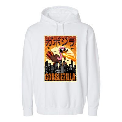 Gobblezilla Turkey Thanksgiving Garment-Dyed Fleece Hoodie