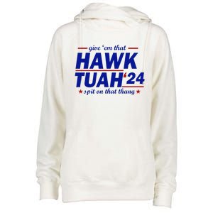 Give Them That Hawk Tush 24 Spit On That Thang Womens Funnel Neck Pullover Hood