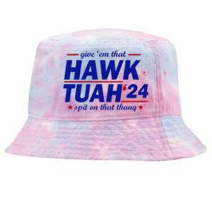 Give Them That Hawk Tush 24 Spit On That Thang Tie-Dyed Bucket Hat