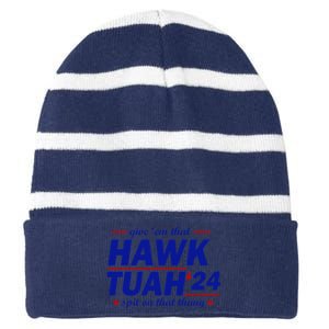 Give Them That Hawk Tush 24 Spit On That Thang Striped Beanie with Solid Band