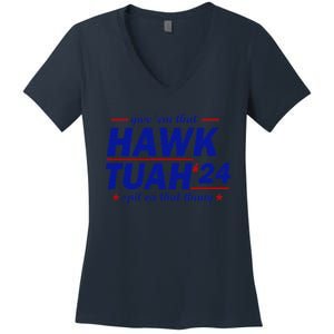 Give Them That Hawk Tush 24 Spit On That Thang Women's V-Neck T-Shirt