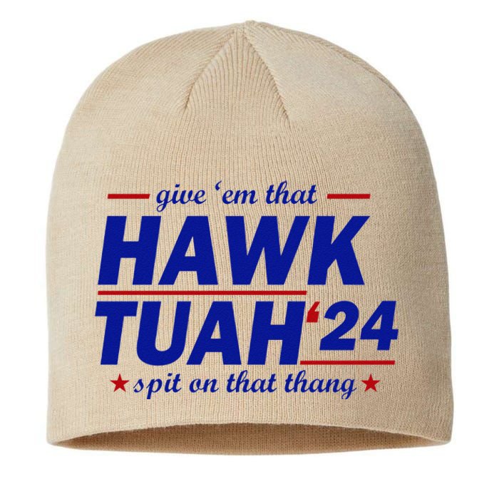 Give Them That Hawk Tush 24 Spit On That Thang Sustainable Beanie