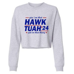 Give Them That Hawk Tush 24 Spit On That Thang Cropped Pullover Crew