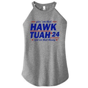 Give Them That Hawk Tush 24 Spit On That Thang Women's Perfect Tri Rocker Tank