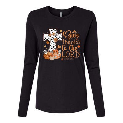 Give Thanks To The Lord Jesus Cross Pumpkin Thanksgiving Womens Cotton Relaxed Long Sleeve T-Shirt