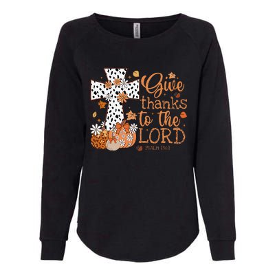 Give Thanks To The Lord Jesus Cross Pumpkin Thanksgiving Womens California Wash Sweatshirt